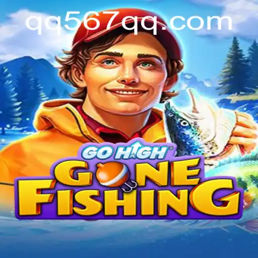 Dive into GoHighGoneFishing: A Unique Gaming Adventure with qq567